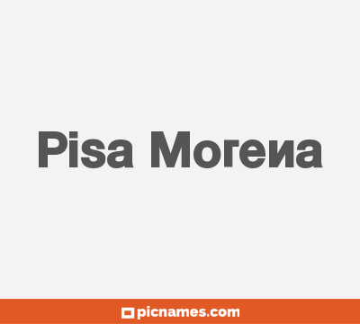 Pisa Morena